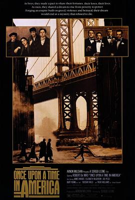 91视频《美国往事 Once Upon a Time in America》免费在线观看