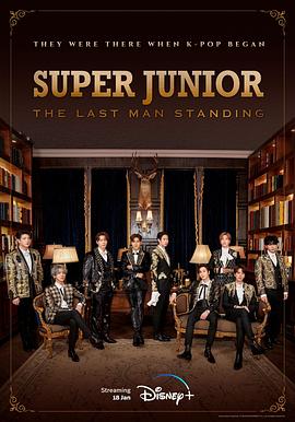 91视频APP《Super Junior The Last Man Standing》免费在线观看
