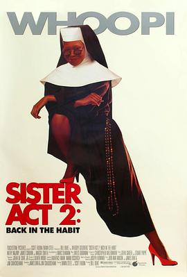 91视频《修女也疯狂2 Sister Act 2: Back in the Habit》免费在线观看
