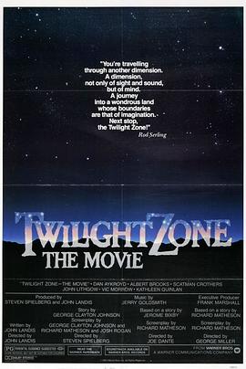 91视频专区《阴阳魔界 Twilight Zone: The Movie》免费在线观看