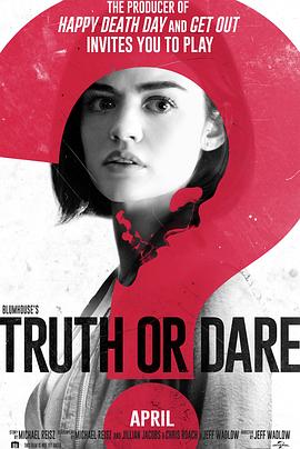 91视频APP《真心话大冒险 Truth or Dare》免费在线观看